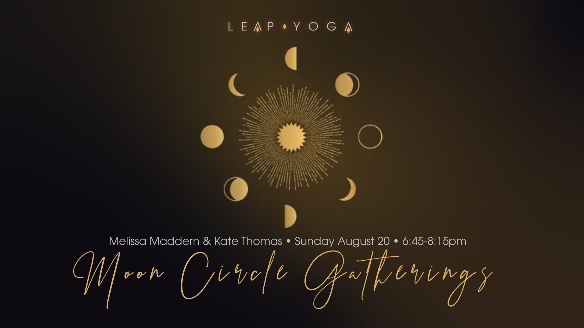 Moon Circle Gatherings - Leap Yoga